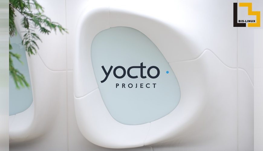Yocto Project and OpenEmbedded